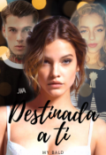 Portada del libro "Destinada a ti"