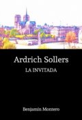 Portada del libro "Ardrich Sollers: La Invitada"