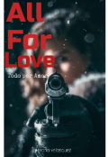 Portada del libro "All for Love (todo por Amor)"