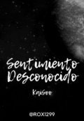 Portada del libro "Sentimiento Desconocido | Kaisoo"