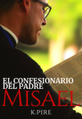 Portada del libro "El Confesionario del padre Misael."