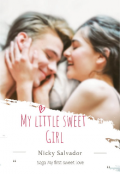 Portada del libro "My Little Sweet Girl(saga My First Sweet Love)(próximamente)"