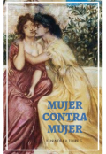 Portada del libro "Mujer contra mujer"