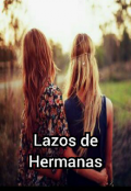 Portada del libro "Lazos de hermanas"