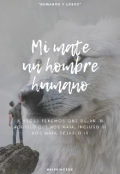 Portada del libro "Mi mate un hombre humano libro 2 saga (humanos y lobos)"