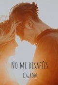 Portada del libro "No Me DesafÍes (ddm2)"