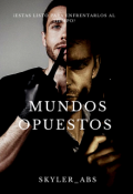 Portada del libro "Mundos Opuestos (#1 trilogía distintos)"