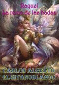 Portada del libro "Raquel, la reina de las hadas "