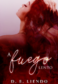 Portada del libro "A fuego lento"