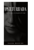 Portada del libro ""Perturbada""