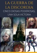 Portada del libro "La Guerra De La Discordia: Cinco Diosas Poderosas..."