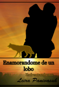 Portada del libro "Enamorándome de un lobo: Enfrentándonos"