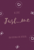 Portada del libro "Just...me"