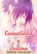 Portada del libro "Casualidad o Destino (sasusaku)"