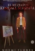 Portada del libro "Historia corta: El retrato de Kendall Schiffer."