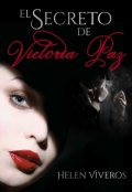 Portada del libro "El secreto de Victoria Paz. Libro 3"