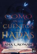 Portada del libro "Como en los cuentos de hadas"