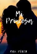 Portada del libro "Mi Princesa"