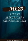 Portada del libro "No23 Líneas eléctricas y Granjas de cría"