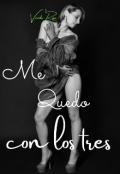 Portada del libro "Me quedo con los tres"