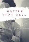 Portada del libro "Hotter Than Hell"