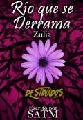 Portada del libro "Río que se derrama. Zulia"