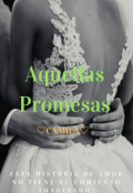 Portada del libro "Aquellas Promesas."