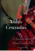 Portada del libro "Vidas Cruzadas "