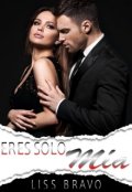 Portada del libro "Eres solo mía"