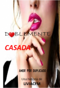 Portada del libro "Doblemente Casada"