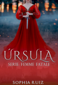 Portada del libro "Úrsula (serie: Femme Fatale 1)"