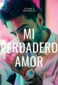 Portada del libro "Mi Verdadero Amor"