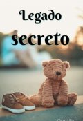 Portada del libro "Legado Secreto "