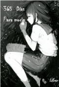 Portada del libro "365 D&Iacute;as Para Morir"