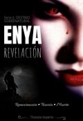 Portada del libro "Enya: Revelación | Serie: Destino Sobrenatural 2."