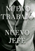 Portada del libro "Nuevo Trabajo....Nuevo Jefe "