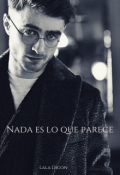 Portada del libro "Nada es lo que parece (fanfic Drarry)"