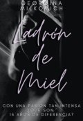 Portada del libro "Ladrón de Miel"