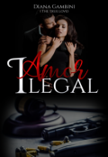 Portada del libro "Amor ilegal"