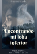 Portada del libro "Encontrando mi loba Interior."