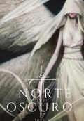 Portada del libro "Norte oscuro : Tomo 2"