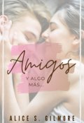 Portada del libro "Amigos y algo más..."