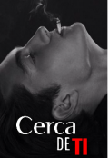 Portada del libro "Cerca de ti "