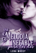 Portada del libro "1. Una Melodía Inefable para los Dos"