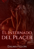 Portada del libro "El Internado del Placer"