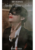 Portada del libro "Nuestra &uacute;ltima Noche -Imagina con Taehyung-"