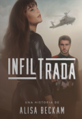 Portada del libro "Infiltrada"