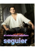 Portada del libro "El Misterioso Caballero Seguier "