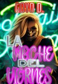 Portada del libro "La Noche Del Viernes"