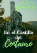 Portada del libro "En el castillo del centauro"